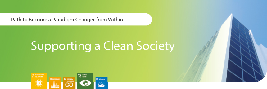 Path to Become a Paradigm Changer from Within:Supporting a Clean Society